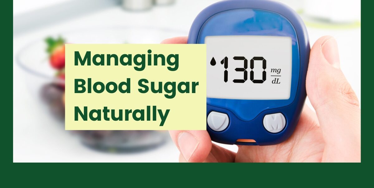 Managing Blood Sugar