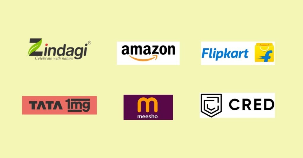 Popular Ecommerce Brands Zindagi Amazon Flipkart TATA1mg Meesho CRED