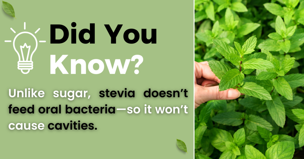 stevia doeant cause cavities 